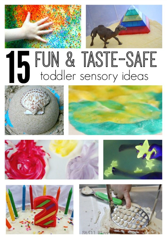 15 Super Fun, Taste Safe Sensory Activities for Toddlers