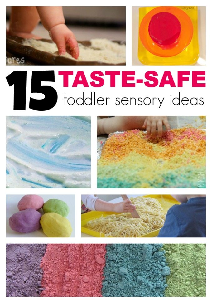 15 Taste Safe Toddler Sensory Ideas