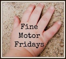 Fine Motor Fridays