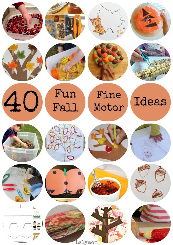 40 FUN Fall Fine Motor Activities on Lalymom.com - oh these look fun!