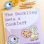 Mo Willems Duckling Gets a Cookies Activity featuring the Pigeon and the Duckling Free Printable on Lalymom.com. How cute is this!