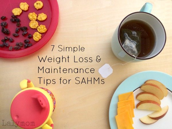 7 Simple Tips for How to Maintain Weight as a SAHM #MOMSLOVEAMWELL