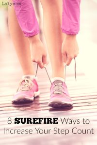 8 Surefire Ways to Increase Your Step Count - Get that Fitbit Count Up Starting Today!