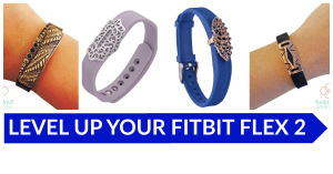 20 Awesome Accessories for Fitbit Flex 2