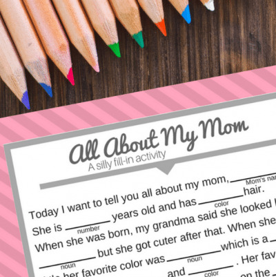 Super Cute Mother's Day Activity - Silly Fill-In Printable