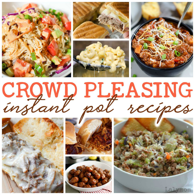 Crowd Pleasing Pressure Cooker Recipes Perfect for your Instant Pot