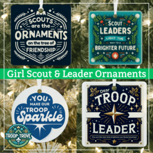 image with four photos of christmas ornaments with a scout or troop leader message. Overlaid text reads Girl Scot & Leader ornaments,