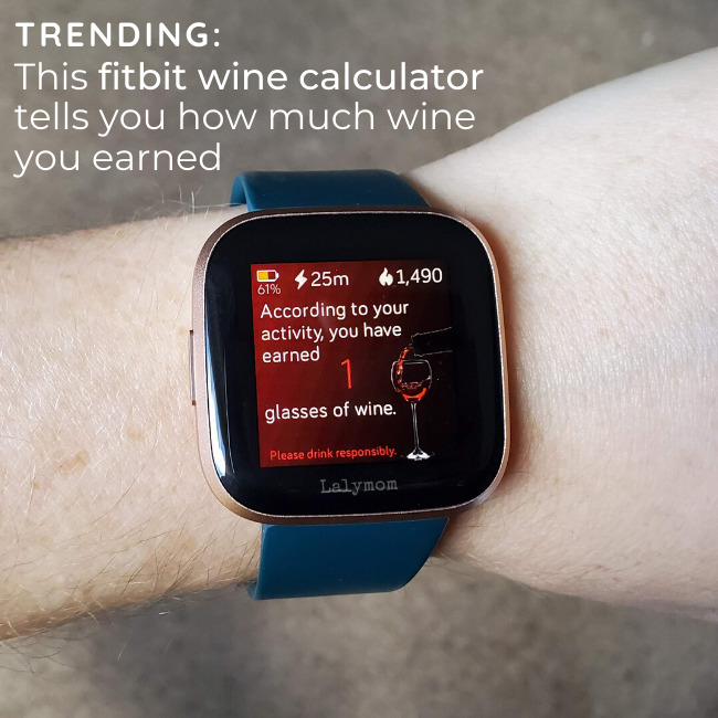 This Fitbit Wine Calculator Tells You How Much Wine You’ve Earned