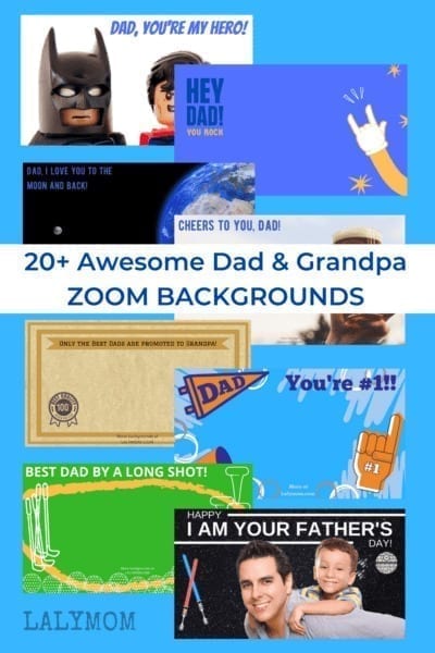 20+ Father's Day Zoom Backgrounds perfect for Dads, kids and Grandpas. Download your copy at Lalymom.com