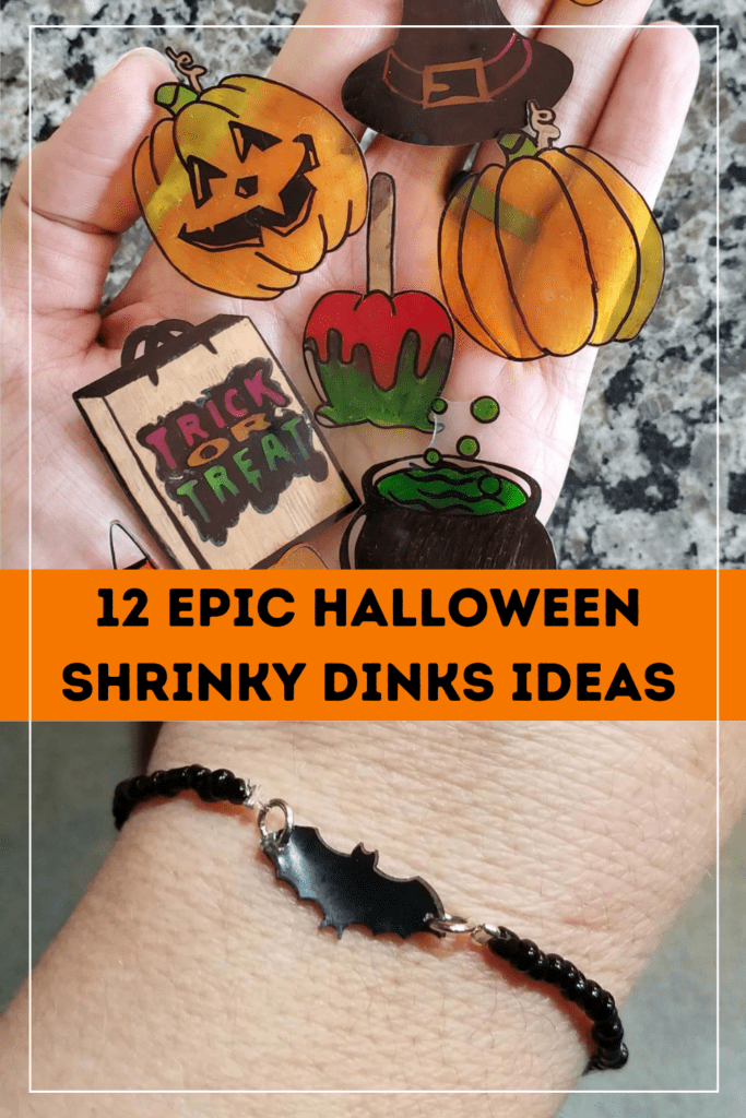 2 photos - one of a hand holding multiple halloween themed shrink art cut outs, the other with a black bat bracelet. Text reads 12 epic halloween shrinky dinks ideas