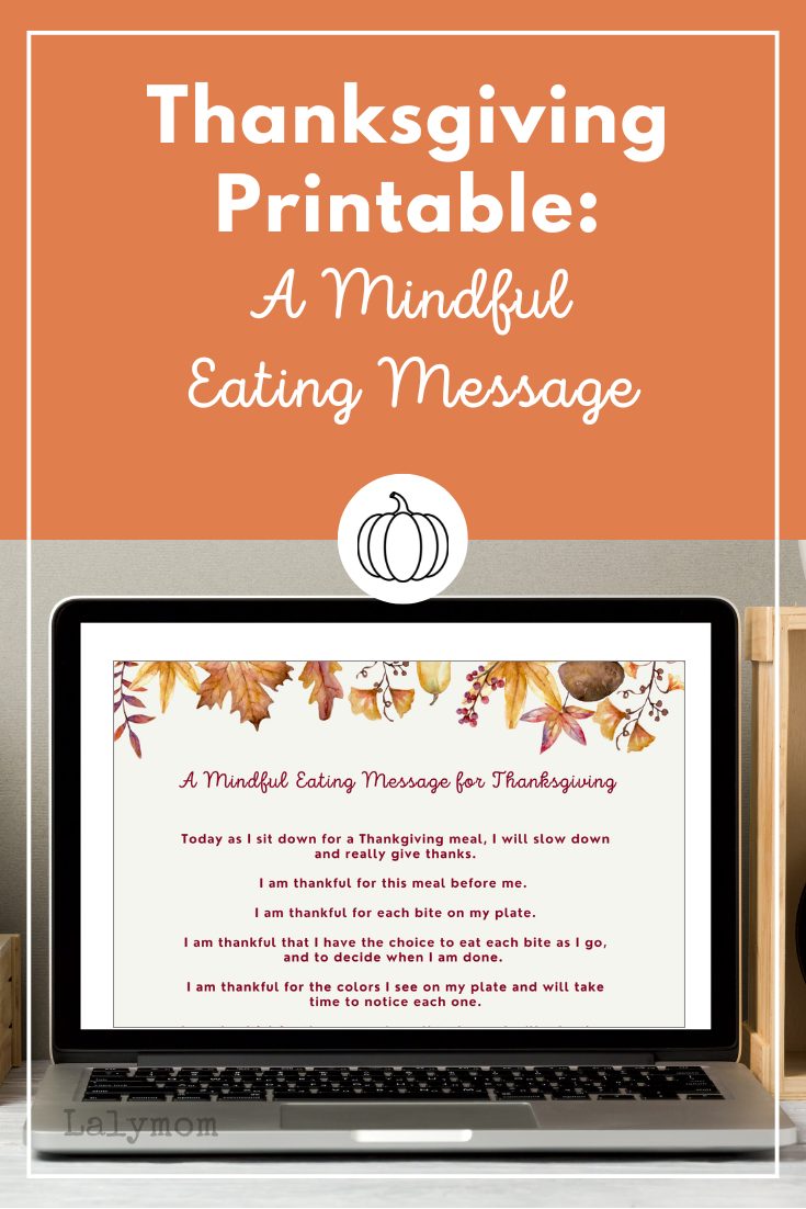 Thanksgiving Printable: A Mindful Eating Message - LalyMom